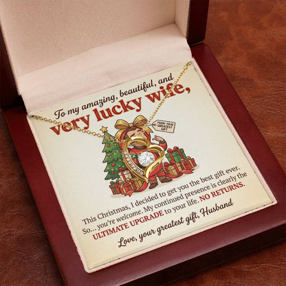 To My Wife Necklace From Husband - Funny Christmas Gift For Wife, Humorous Holiday Gift - Love Knot Necklace-LKN57418