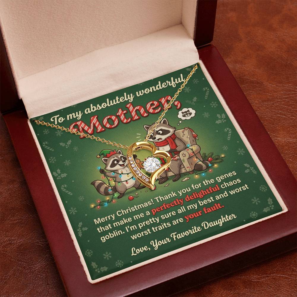 To My Mother Necklace From Daughter, Funny Christmas Gift, Xmas Present for Mom, Birthday Gift, Your Fault Chaos Goblin, Love Knot Necklace-LKN32129