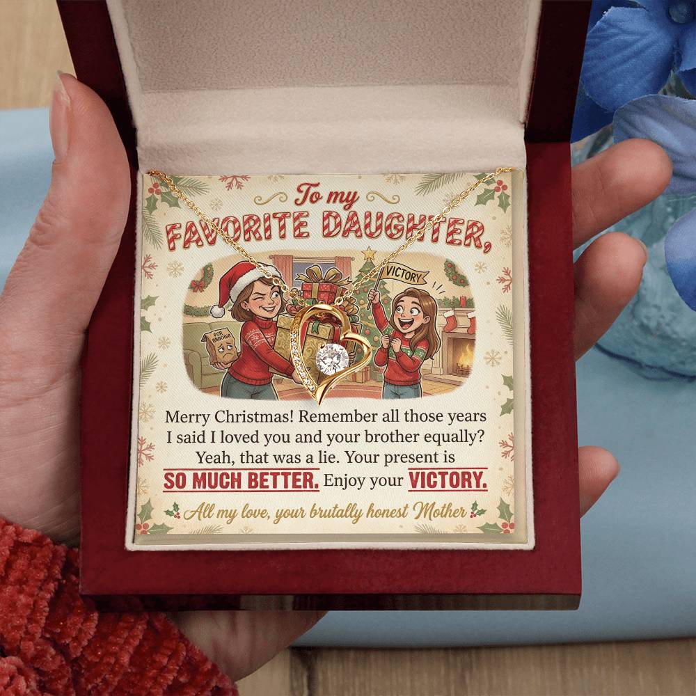 To My Daughter Necklace From Mother, Funny Christmas Gift For Favorite Daughter, Sibling Rivalry Gift - Love Knot Necklace-LKN41004