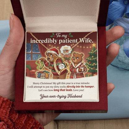 To My Incredibly Patient Wife Necklace From Husband, Funny Christmas Gift, Humorous Holiday Present - Love Knot Necklace-LKN90892