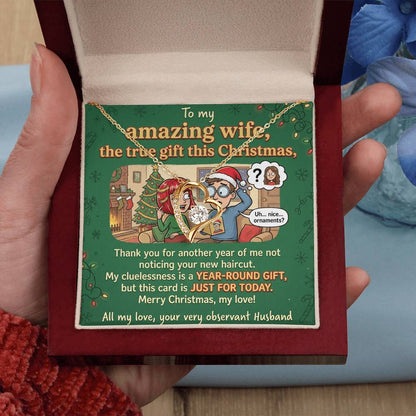 To My Wife Necklace From Husband, Funny Christmas Gift, The True Gift This Christmas, Humorous Wife Gift, Love Knot Necklace-LKN79300