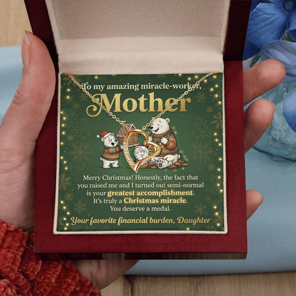 To My Mother Necklace From Daughter, Funny Christmas Gift For Mom, Miracle Worker, Love Knot Necklace-LKN32982