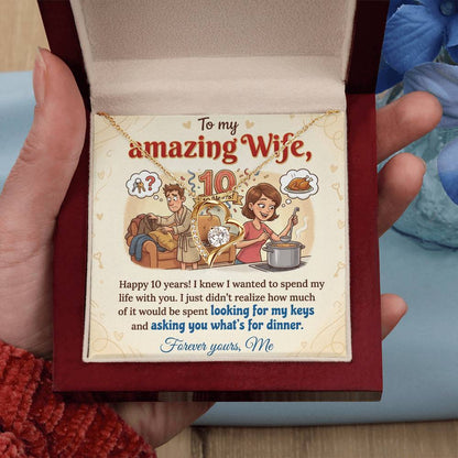 To My Wife Necklace From Me - Funny 10 Year Anniversary Gift for Her - Love Knot Necklace-LKN10687
