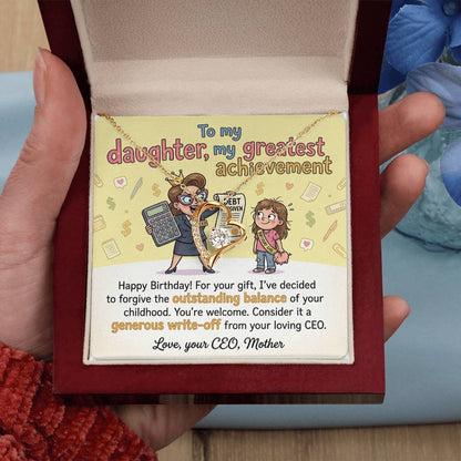 To My Daughter Necklace From Mother, Funny Happy Birthday Gift, CEO Mom Gift For Her - Love Knot Necklace-LKN28995