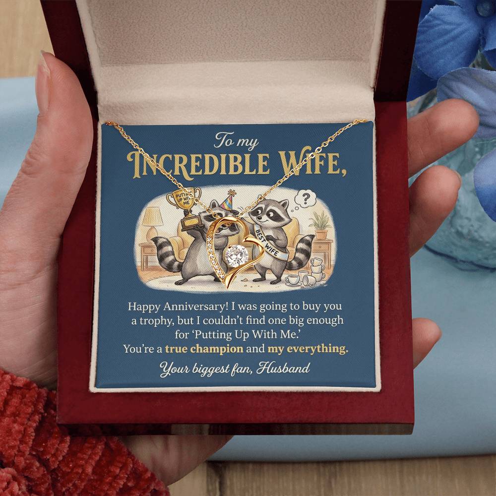 To My Wife Necklace From Husband, Happy Anniversary Gift For Her, Funny Putting Up With Me, Love Knot Necklace-LKN49513