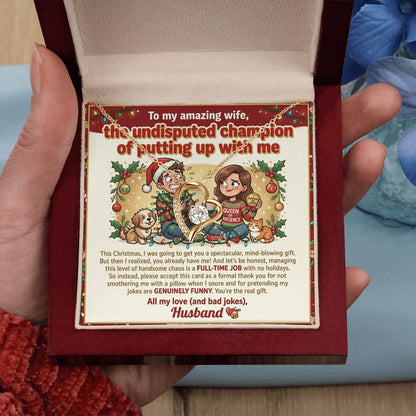 To My Wife Necklace From Husband, Funny Christmas Gift, Holiday Present For Her, Love Knot Necklace-LKN93284