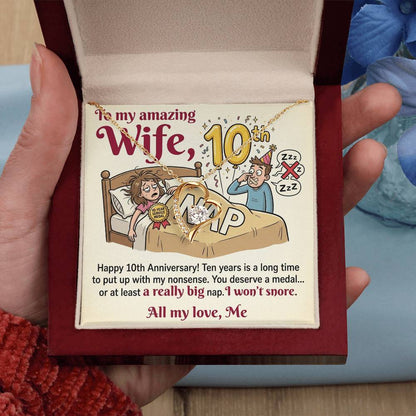 To My Wife Necklace From Husband, Funny 10th Anniversary Gift For Wife - Love Knot Necklace-LKN27220