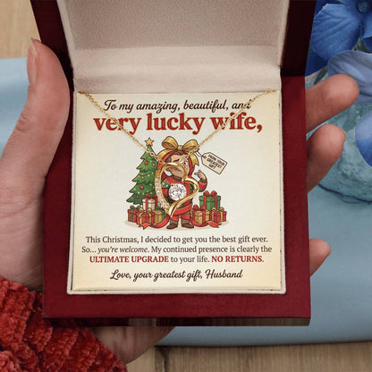 To My Wife Necklace From Husband - Funny Christmas Gift For Wife, Humorous Holiday Gift - Love Knot Necklace-LKN57418