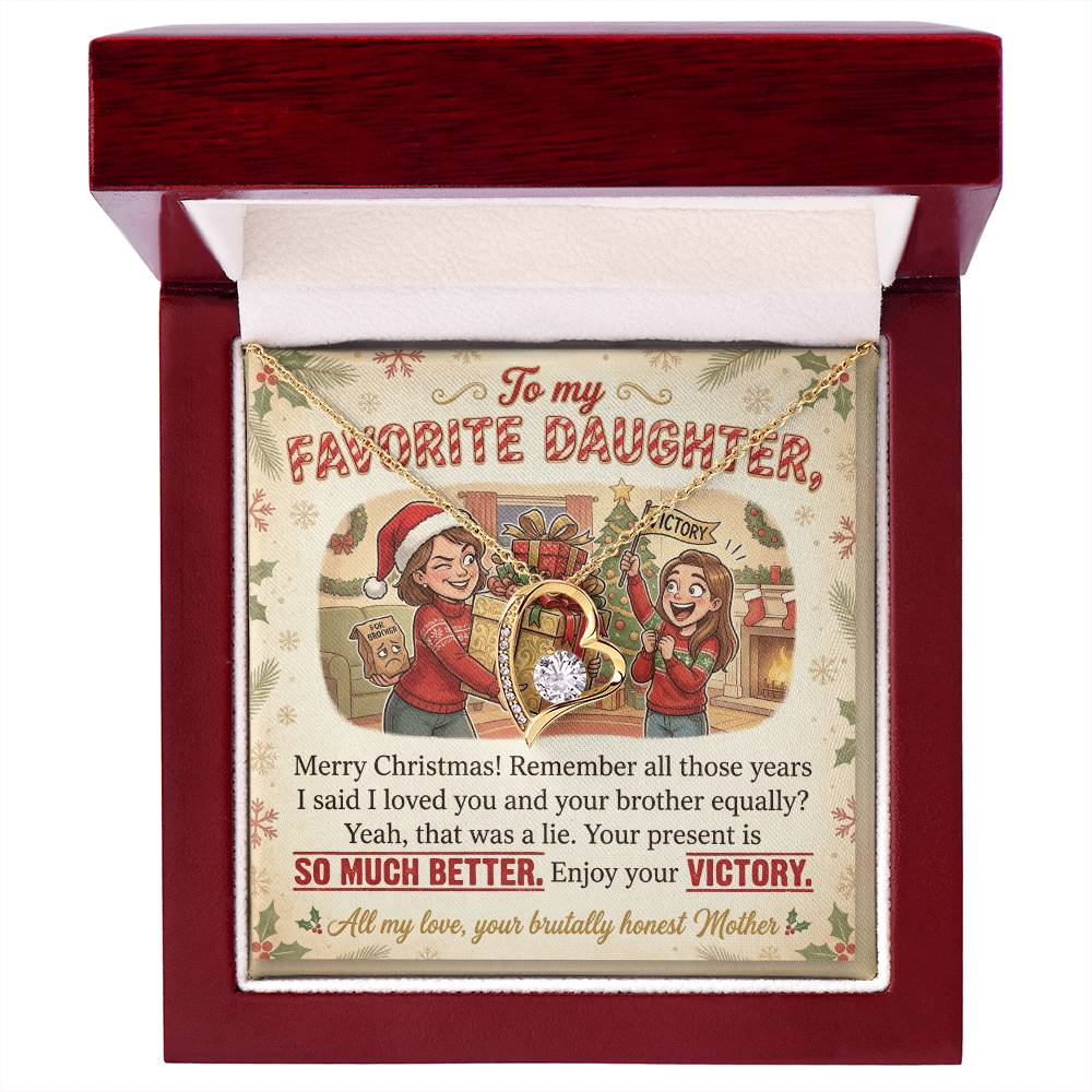 To My Daughter Necklace From Mother, Funny Christmas Gift For Favorite Daughter, Sibling Rivalry Gift - Love Knot Necklace-LKN41004