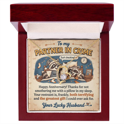 To My Partner In Crime Necklace From Husband, Funny Anniversary Gift for Wife, Romantic Husband to Wife Gift, Love Knot Necklace-LKN62891