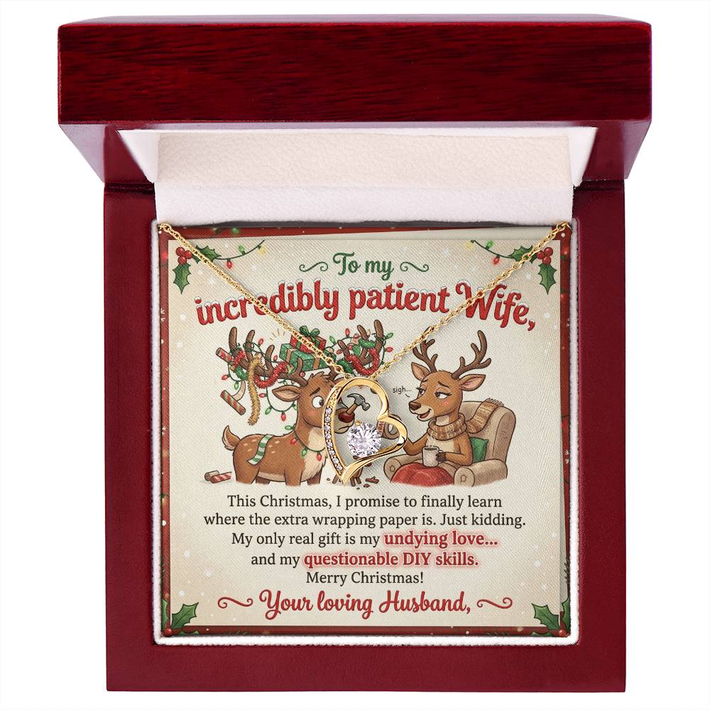 To My Wife Necklace From Husband, Funny Christmas Gift for My Incredibly Patient Wife, Love Knot Necklace-LKN14408