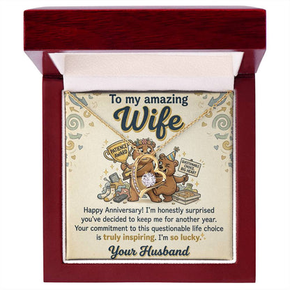 To My Wife Necklace From Husband - Funny Anniversary Gift for Her, Humorous Jewelry Gift from Hubby Love Knot Necklace-LKN44773