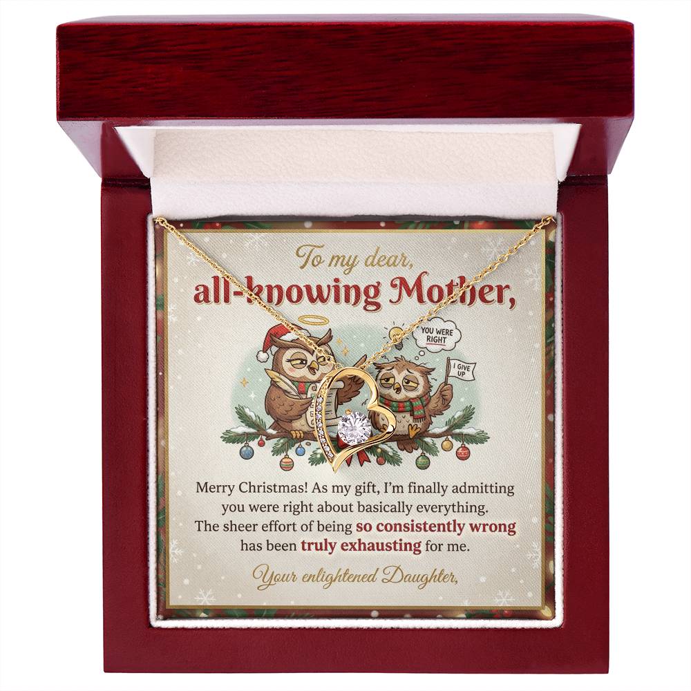 To My Mother Necklace From Daughter, Funny Christmas Gift for Mom, Mother Daughter Gift, You Were Right, Love Knot Necklace-LKN28572