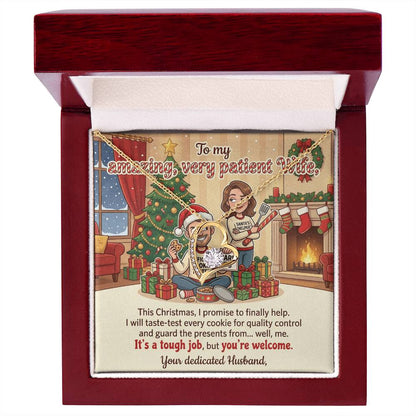 To My Wife Necklace From Husband, Funny Christmas Gift for Her, Holiday Present, Amazing Patient Wife Gift - Love Knot Necklace-LKN70058