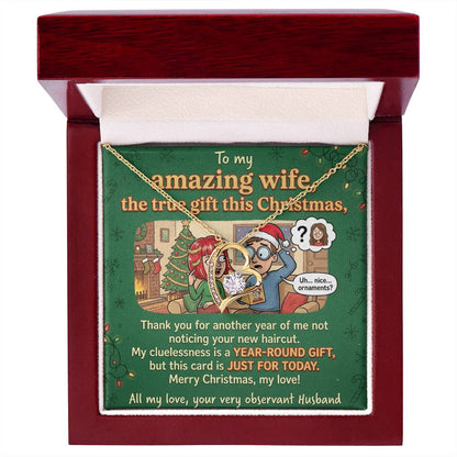 To My Wife Necklace From Husband, Funny Christmas Gift, The True Gift This Christmas, Humorous Wife Gift, Love Knot Necklace-LKN79300