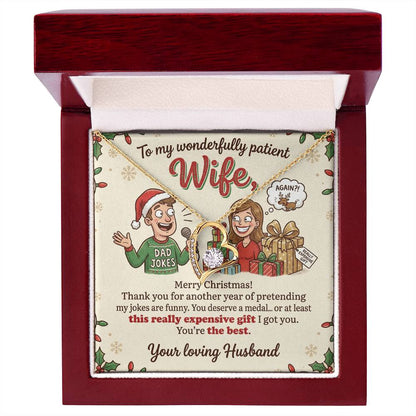 To My Wife Necklace From Husband, Funny Merry Christmas Gift, Sentimental Jewelry For Her, Love Knot Necklace-LKN19414