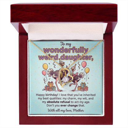 To My Daughter Necklace From Mother, Funny Birthday Gift for Weird Daughter, From Mom - Love Knot Necklace-LKN26959