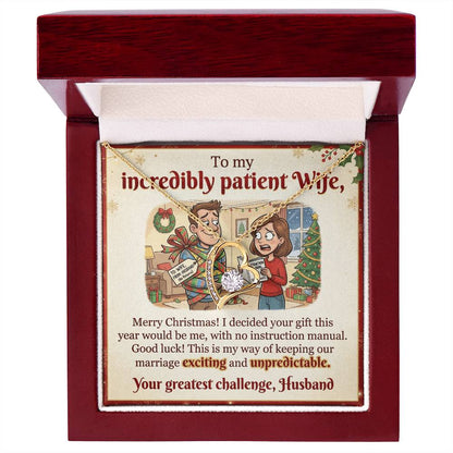 To My Wife Necklace From Husband, Funny Christmas Gift For Wife, Xmas Gift, Marriage Gift, Love Knot Necklace-LKN89109