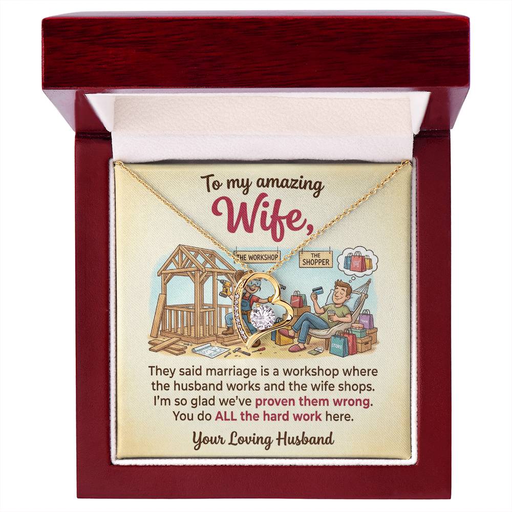To My Wife Necklace From Husband, Funny Marriage Gift, Anniversary Gift for Wife, You Do All The Hard Work, Love Knot Necklace-LKN44705