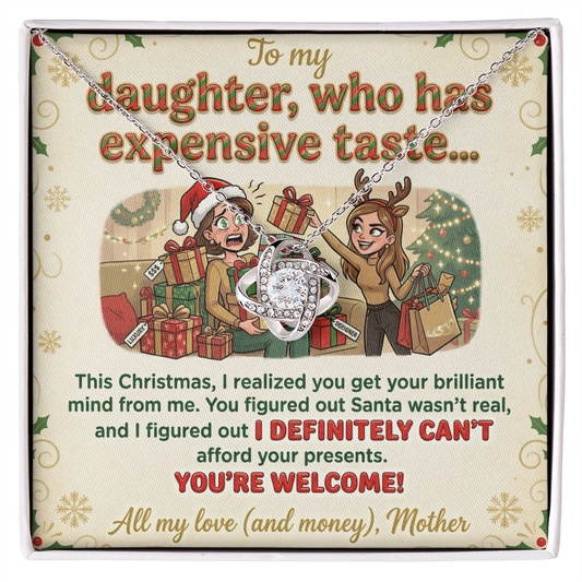 To My Daughter Necklace From Mother, Funny Christmas Gift For Daughter From Mom, Birthday Gift - Love Knot Necklace-LKN74071