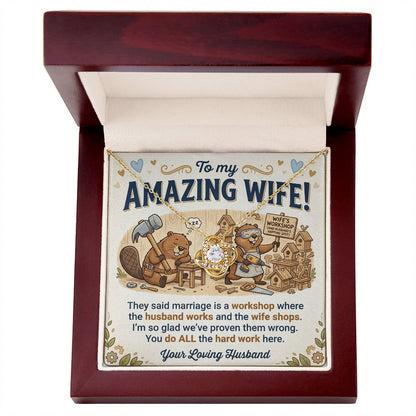 To My Wife Necklace From Husband - Funny Marriage Anniversary Gift, Birthday Present For Her - Love Knot Necklace-LKN97866