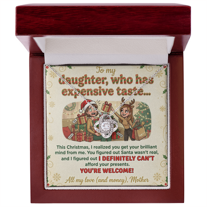 To My Daughter Necklace From Mother, Funny Christmas Gift For Daughter From Mom, Birthday Gift - Love Knot Necklace-LKN74071