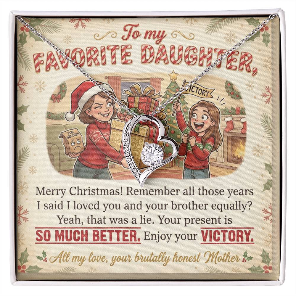 To My Daughter Necklace From Mother, Funny Christmas Gift For Favorite Daughter, Sibling Rivalry Gift - Love Knot Necklace-LKN41004