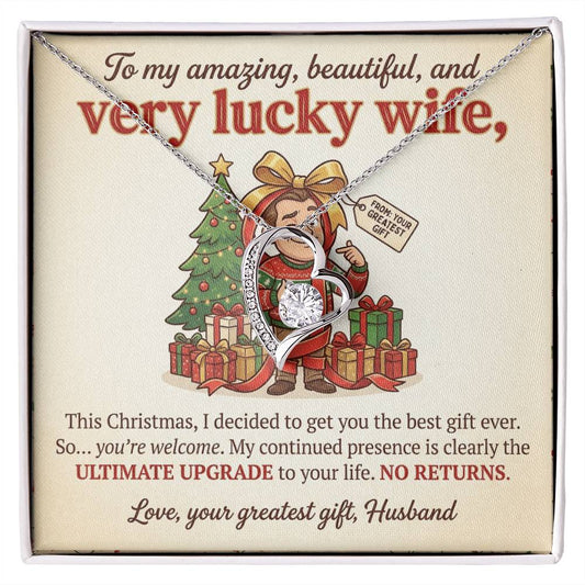 To My Wife Necklace From Husband - Funny Christmas Gift For Wife, Humorous Holiday Gift - Love Knot Necklace-LKN57418