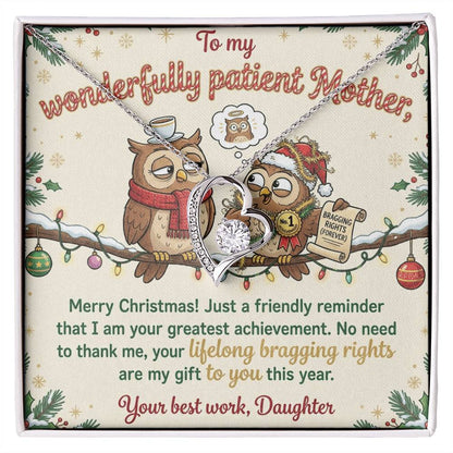 To My Mother Necklace From Daughter, Funny Christmas Gift, Mom Birthday Present, Your Greatest Achievement - Love Knot Necklace-LKN54481