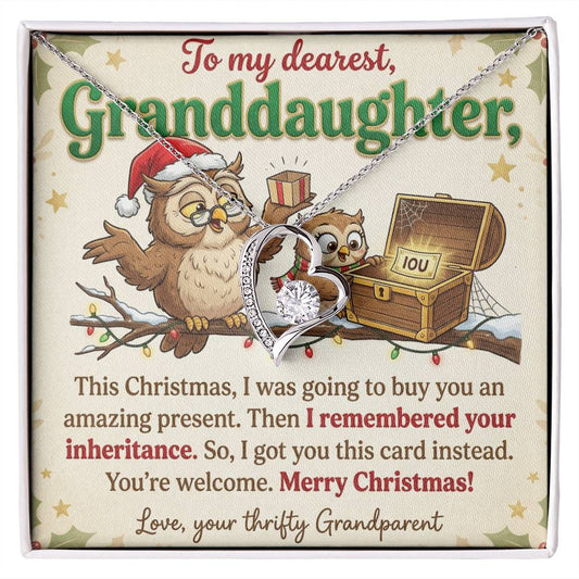 To My Granddaughter Necklace From Grandparent - Funny Christmas Gift, Thrifty Grandparent Inheritance Joke, Love Knot Necklace-LKN22401