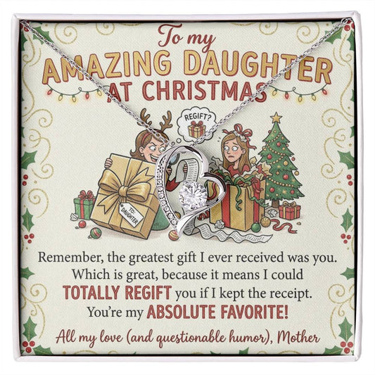 To My Daughter Necklace From Mother - Funny Christmas Gift, Holiday Present For My Absolute Favorite Daughter - Love Knot Necklace-LKN12631