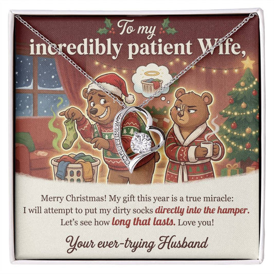 To My Incredibly Patient Wife Necklace From Husband, Funny Christmas Gift, Humorous Holiday Present - Love Knot Necklace-LKN90892