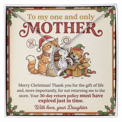 To My Mother Necklace From Daughter, Funny Christmas Gift for Mom, Birthday Present, 30-Day Return Policy Expired Joke, Love Knot Necklace-LKN84336