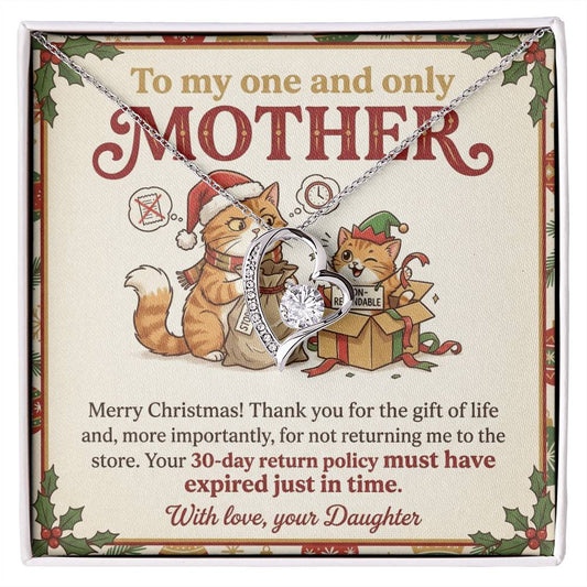 To My Mother Necklace From Daughter, Funny Christmas Gift for Mom, Birthday Present, 30-Day Return Policy Expired Joke, Love Knot Necklace-LKN84336