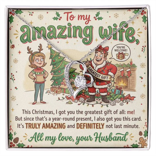 To My Wife Necklace From Husband, Funny Christmas Gift For Her, Xmas Gift For Amazing Wife, Love Knot Necklace-LKN90761