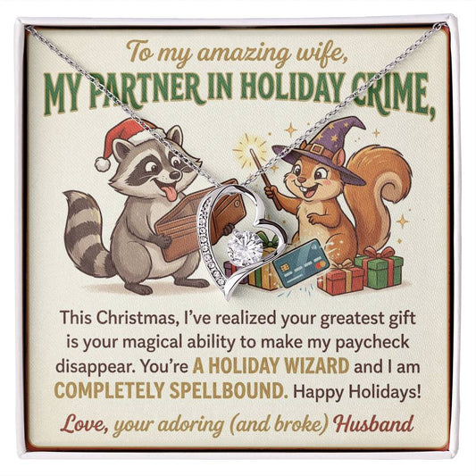 To My Wife Necklace From Husband, Funny Christmas Gift, Partner In Holiday Crime, Love Knot Necklace-LKN99813