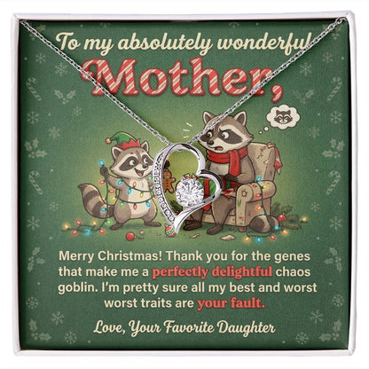 To My Mother Necklace From Daughter, Funny Christmas Gift, Xmas Present for Mom, Birthday Gift, Your Fault Chaos Goblin, Love Knot Necklace-LKN32129