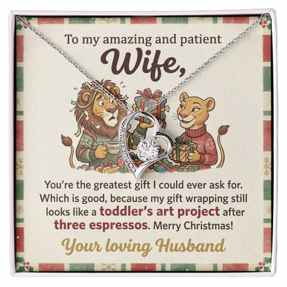 To My Wife Necklace From Husband, Funny Christmas Gift for Wife, Xmas Present, Love Knot Necklace-LKN48894