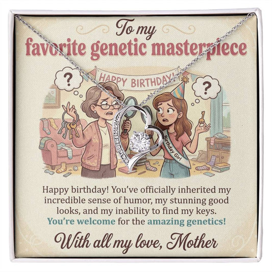 To My Daughter Necklace From Mother, Funny Happy Birthday Gift for Genetic Masterpiece, Love Knot Necklace-LKN59891