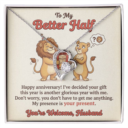 To My Husband Necklace From Wife, Funny Happy Anniversary Gift for My Better Half, Joke Gift for Him - Love Knot Necklace-LKN21228