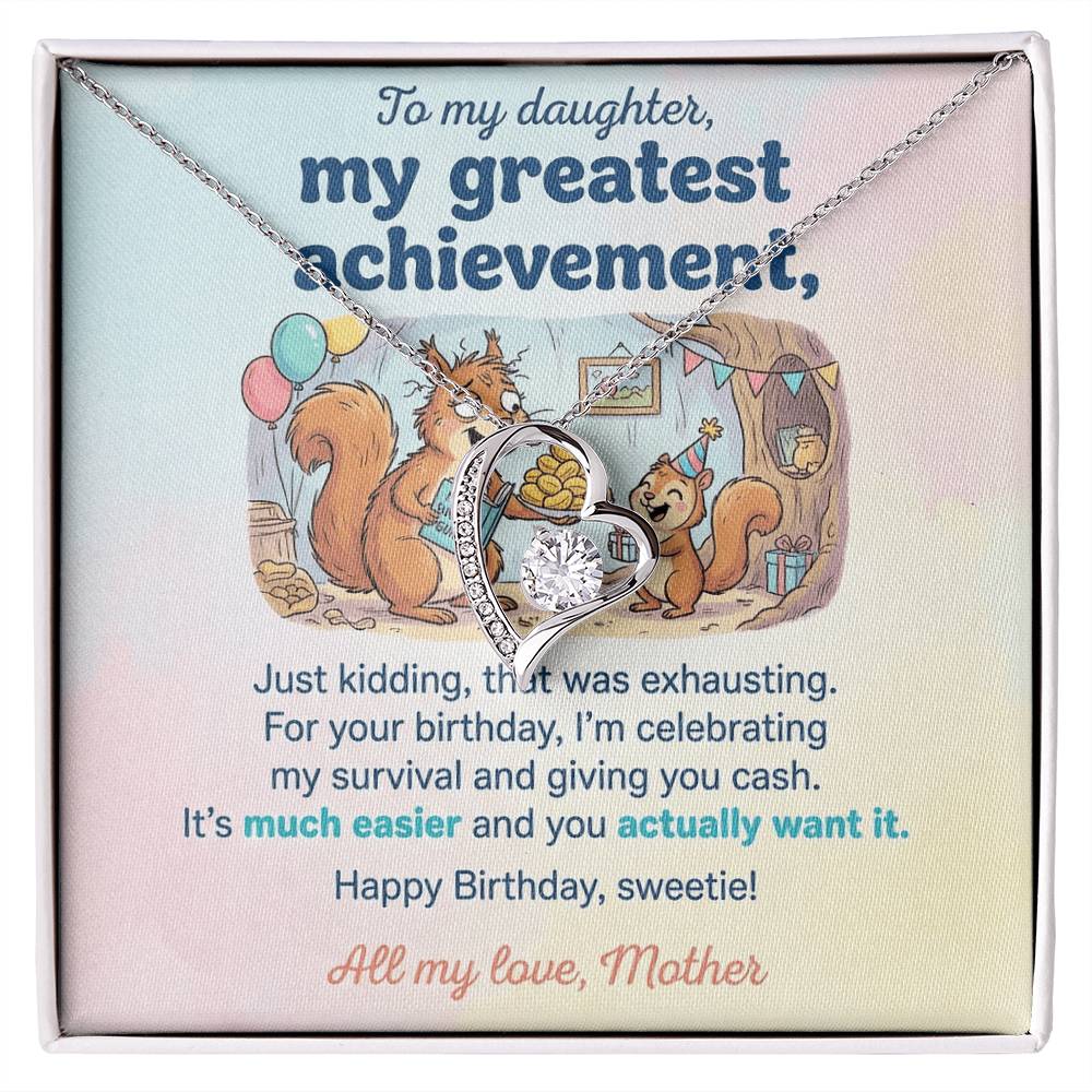 To My Daughter Necklace From Mother, Funny Birthday Gift, Humorous Daughter Gift from Mom, Happy Birthday Sweetie, Love Knot Necklace-LKN83436