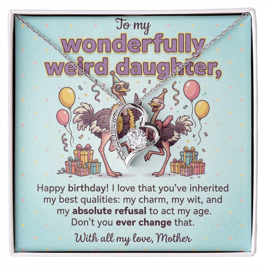 To My Daughter Necklace From Mother, Funny Birthday Gift for Weird Daughter, From Mom - Love Knot Necklace-LKN26959