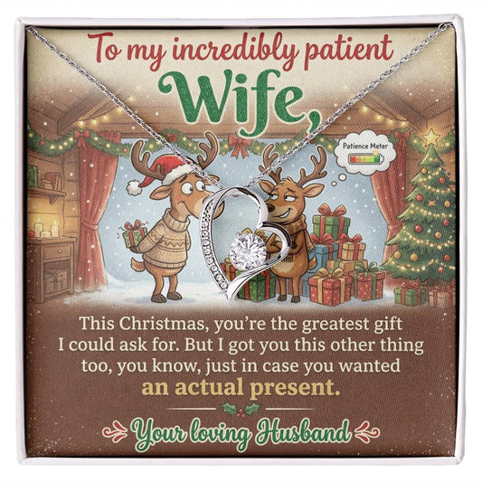 To My Incredibly Patient Wife Necklace From Husband, Funny Christmas Gift For Her, Love Knot Necklace-LKN54296