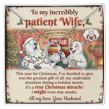 To My Patient Wife Necklace From Husband, Funny Christmas Gift, Holiday Present for Her - Love Knot Necklace-LKN52468