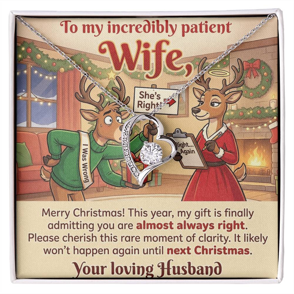 To My Wife Necklace From Husband, Funny Christmas Gift For Her, Admitting You're Right - Love Knot Necklace-LKN11928