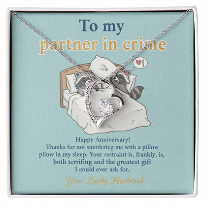 To My Partner in Crime Necklace From Husband - Funny Anniversary Gift for Wife, Love Knot Necklace-LKN48141