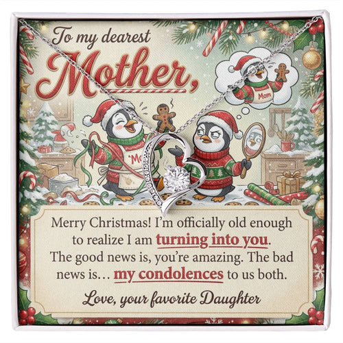 To My Mother Necklace From Daughter, Funny Christmas Gift For Mom, Mom Birthday Gift, Turning Into You - Love Knot Necklace-LKN95163
