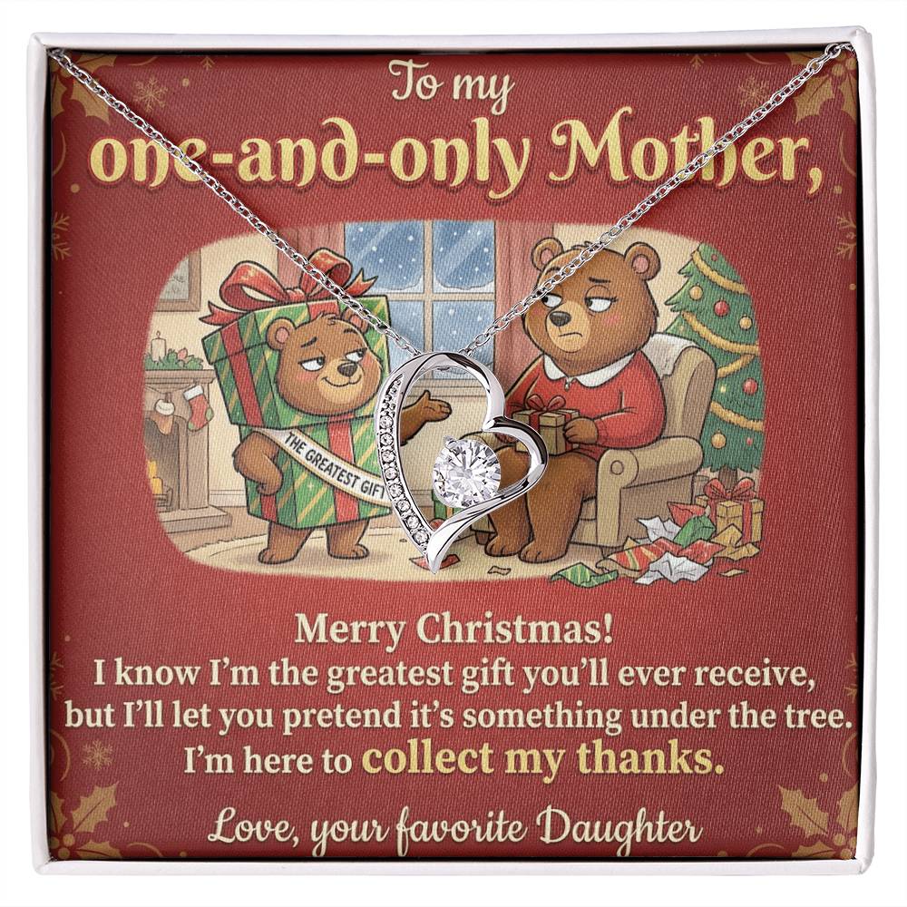 To My Mother Necklace From Daughter, Funny Christmas Gift for Mom, Mom Christmas Present, The Greatest Gift You'll Ever Receive - Love Knot Necklace-LKN77825