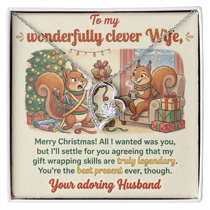 To My Wife Necklace From Husband, Funny Christmas Gift For Her, Romantic Wife Gift - Love Knot Necklace-LKN81966