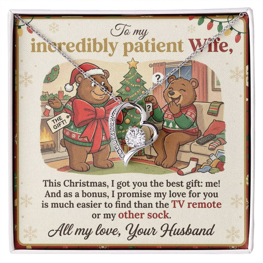 To My Wife Necklace From Husband, Funny Christmas Gift For Patient Wife, Anniversary, Birthday Gift - Love Knot Necklace-LKN77680